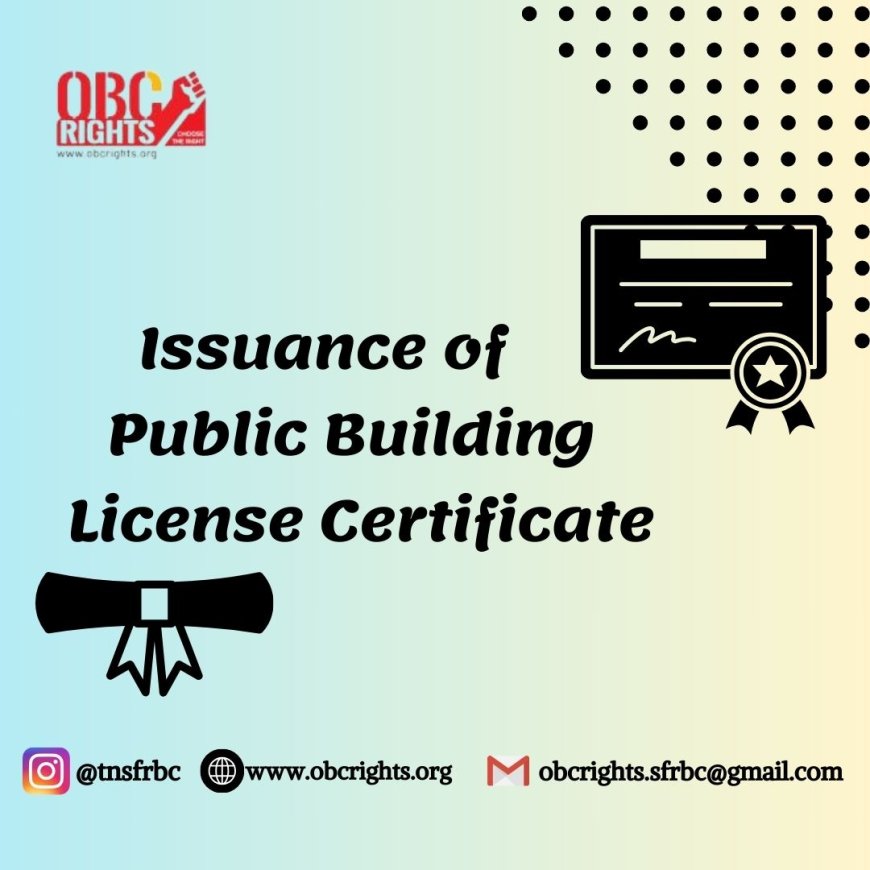 How to issue Issuance of Public Building License certificate