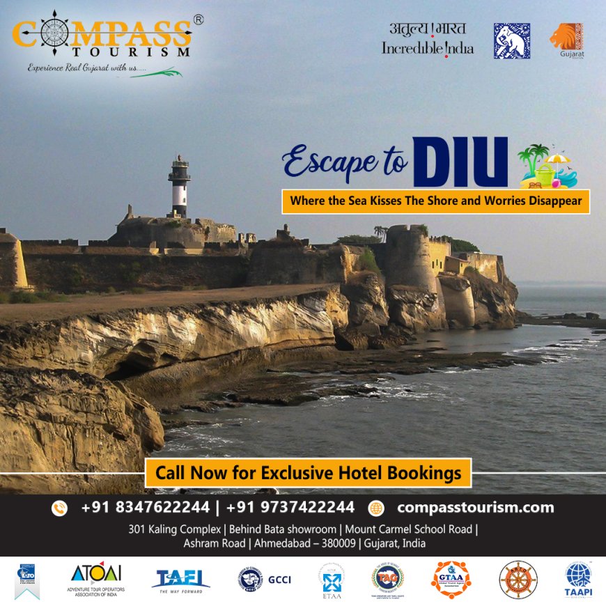 The Ultimate Travel Guide: Making the Most of Your Diu Tour Package