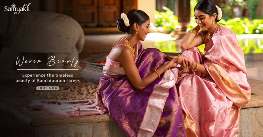 From Ritual to Runway: The Kanchipuram Sarees Evolution through the Ages