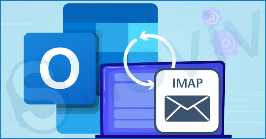 How to Backup IMAP Emails in PST?