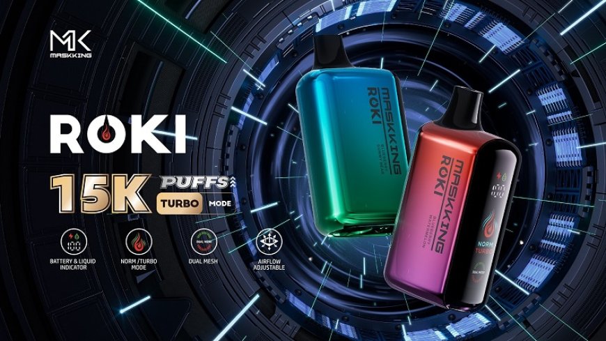 New Product Launch: Maskking Roki 15000 Puffs with Turbo and Norm Mode