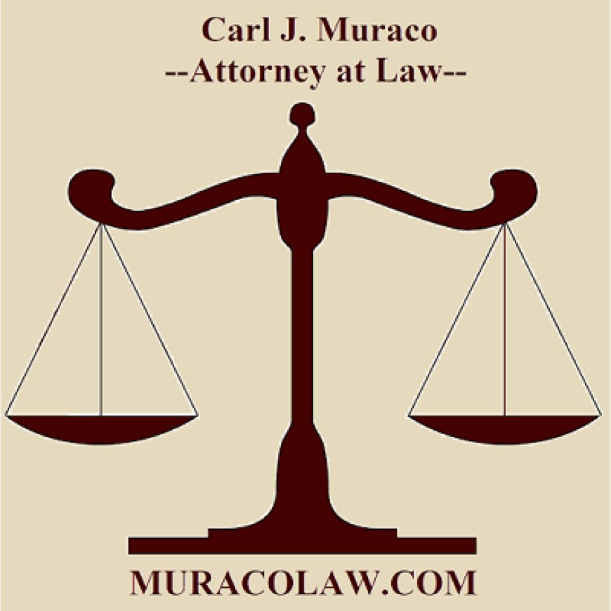 Find the Support You Need with Carl J. Muraco Attorney at Law: Your Landlord Attorney Near Me