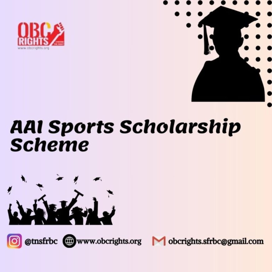 way to get AAI Sports Scholarship scheme for under 18 years