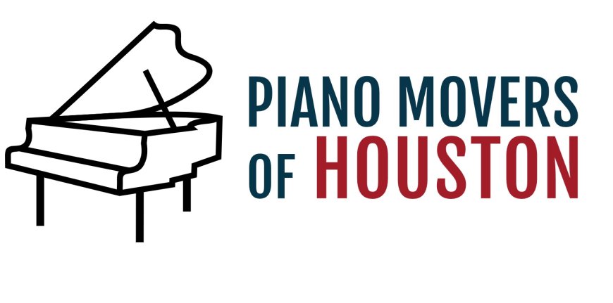 Planning a Piano Transfer Houston? Get Expert Advice and Services