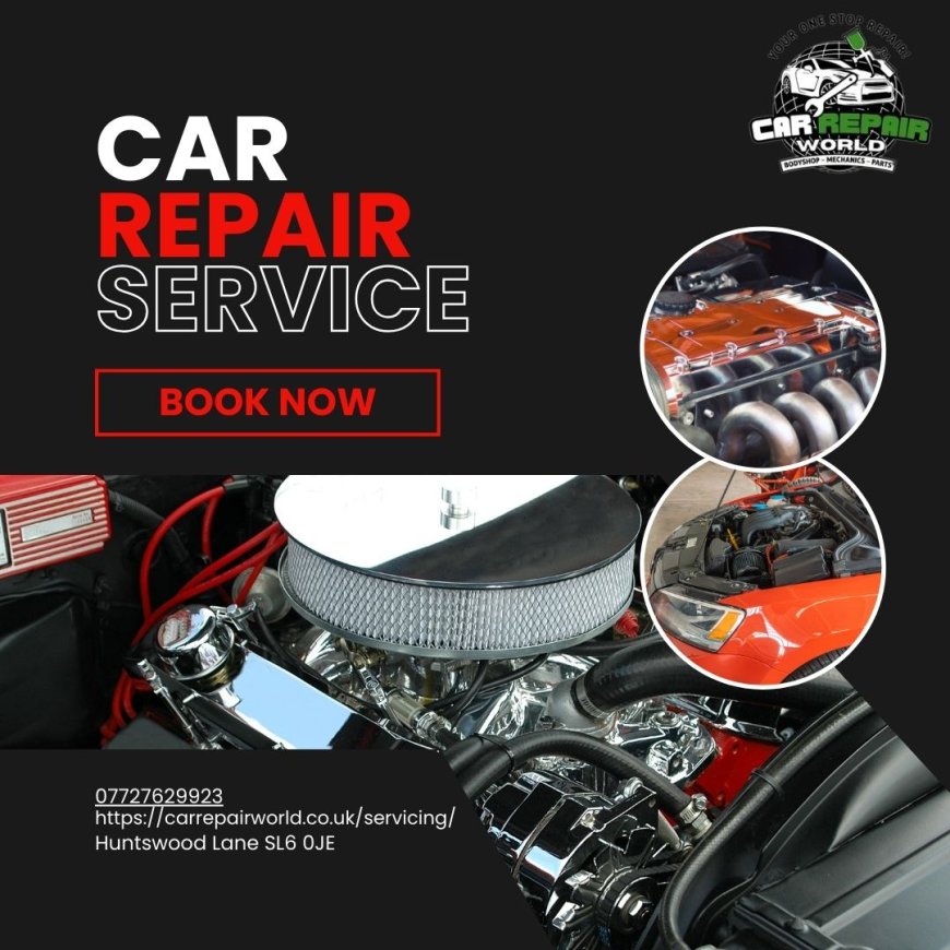 Car Repair Servicing Berkshire: Your Ultimate Guide by Carrepairworld