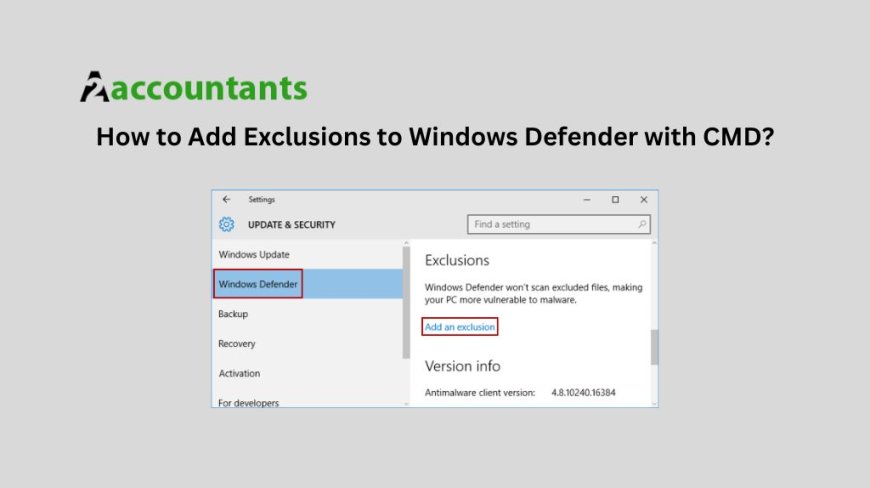 How to Add Exclusions to Windows Defender with CMD?