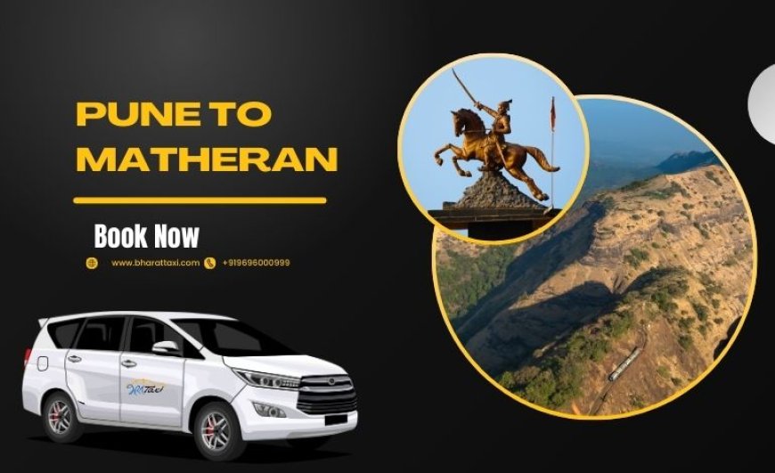 Pune to Matheran- One Day Trip