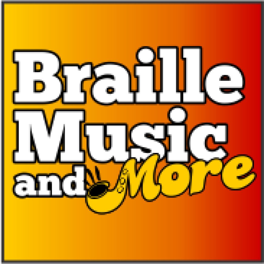 Introduction to Music Braille: How It Works and Why it Matters