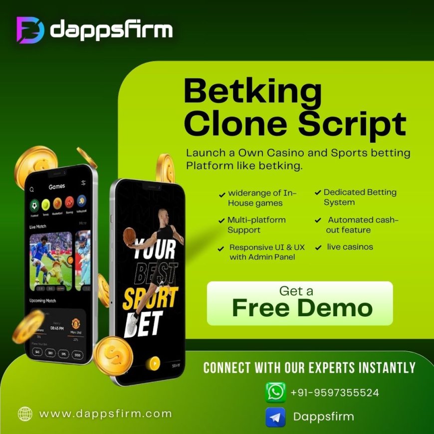 Affordable BetKing Clone Script – Your Betting Business Awaits