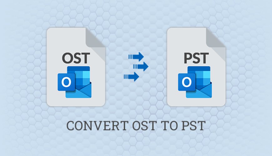 Authentic methods to convert an OST file to a PST file format