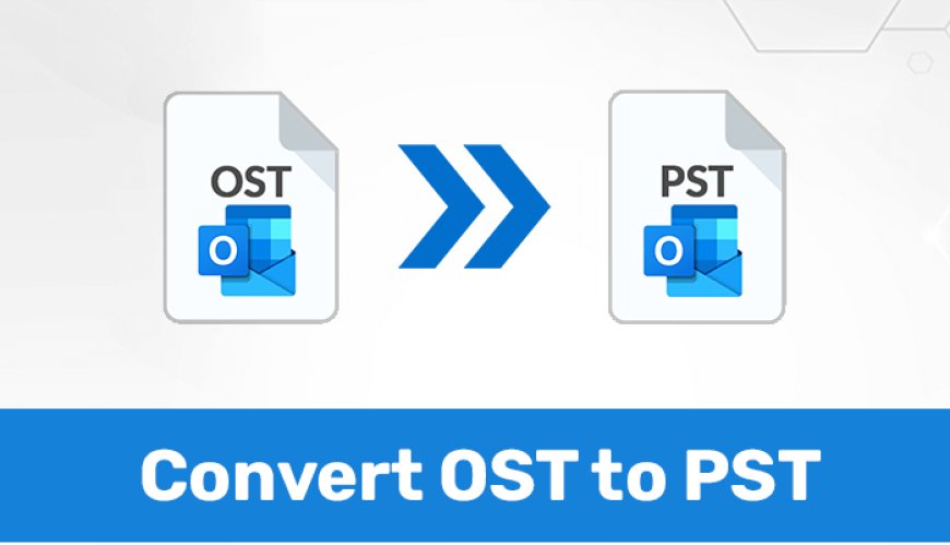 Online Free Solution For Converting OST to PST in Bulk