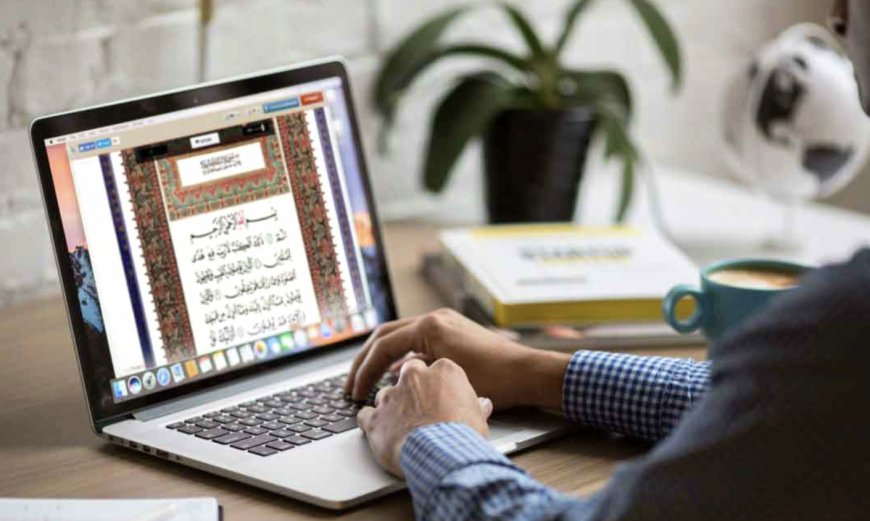 Discover the Benefits of Online Quran Teaching