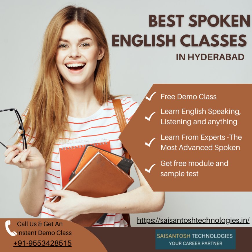 Best Spoken English Classes in Hyderabad