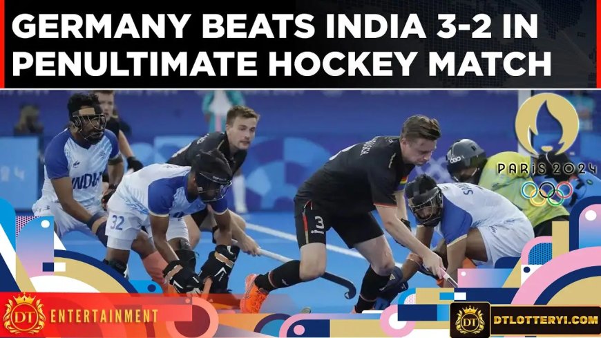 Paris Olympics 2024 Breaking News and Highlights off Day 11 Germany Beat India Progress Goes To Final