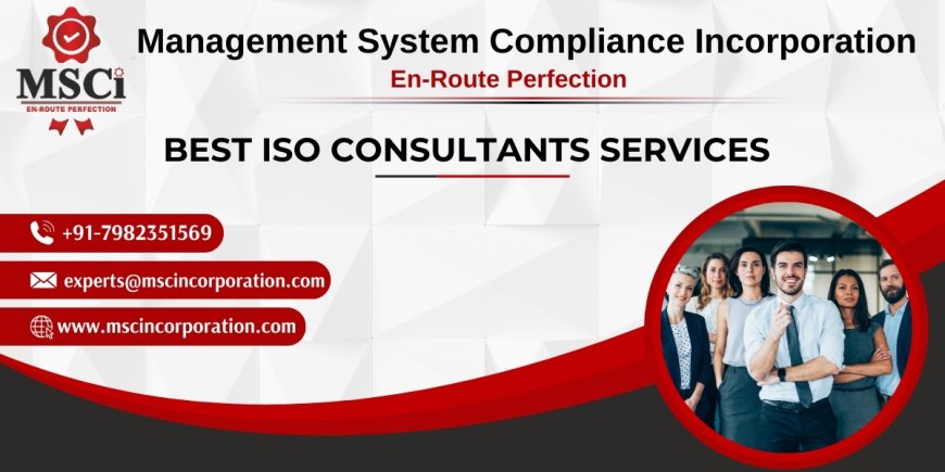 How ISO Consultancy Services Improve Business Efficiency